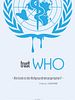 Poster der trust WHO
