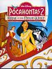 Poster der Pocahontas 2 - Die Reise in eine neue Welt
