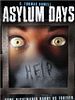 Poster der Asylum Days - Der Killer in dir