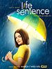 Poster der Life Sentence
