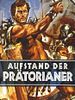 Poster der Der Aufstand der Prätorianer