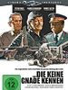 Poster der ...die keine Gnade kennen