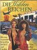 Poster der Die Die wilden Reichen