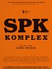 Poster der SPK Komplex