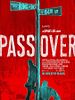 Poster der Pass Over