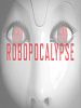 Poster der Robopocalypse