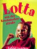 Poster der Lotta aus der Krachmacherstraße