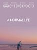 Poster der A Normal Life