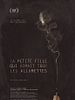 Poster der The Little Girl Who Was Too Fond Of Matches