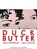 Poster der Duck Butter