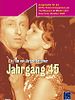 Poster der Jahrgang '45