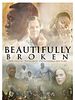 Poster der Beautifully Broken