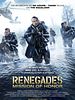 Poster der Renegades - Mission Of Honor