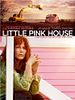 Poster der Little Pink House