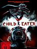 Poster der Child Eater