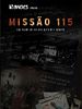 Poster der Missão 115