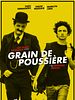 Poster der Grain de poussière