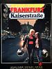 Poster der Frankfurt Kaiserstraße