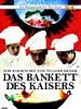 Poster der Das Bankett des Kaisers