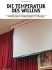 Poster der Die Temperatur des Willens