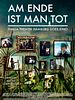 Poster der Am Ende ist man tot