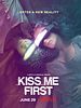 Poster der Kiss Me First
