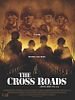 Poster der The Cross Roads