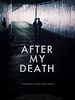 Poster der After My Death