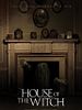 Poster der House Of The Witch