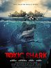 Poster der Toxic Shark