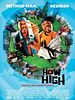 Poster der So High