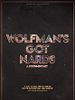 Poster der Wolfman's Got Nards
