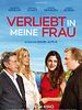 Poster der Verliebt in meine Frau
