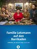 Poster der Familie Lotzmann auf den Barrikaden