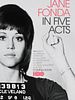 Poster der Jane Fonda in Five Acts