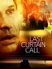 Poster der Last Curtain Call