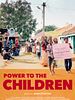 Poster der Power To The Children – Kinder an die Macht