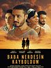 Poster der Baba Nerdesin Kayboldum