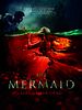 Poster der The Mermaid - Lake of the Dead