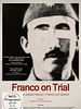 Poster der Franco vor Gericht: Das spanische Nürnberg?
