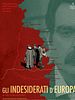 Poster der Gli Indesiderati d'Europa