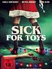 Poster der Sick For Toys