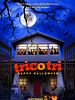 Poster der Trico Tri: Happy Halloween