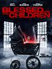 Poster der Blessed Are The Children
