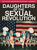 Poster der Daughters of the Sexual Revolution: The Untold Story of the Dallas Cowboys Cheerleaders