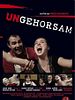 Poster der Ungehorsam