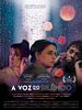 Poster der A Voz do Silêncio