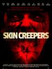 Poster der Skin Creepers
