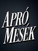 Poster der Apró Mesék