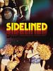 Poster der Sidelined